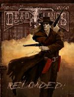 Deadlands: Reloaded